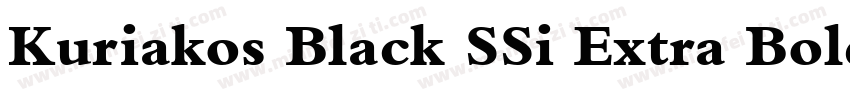 Kuriakos Black SSi Extra Bold Italic字体转换